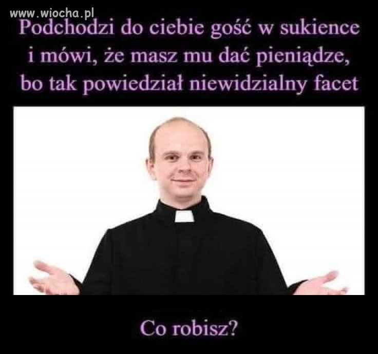 Do kościoła nie chodzę, kolędy nie wpuszczam,