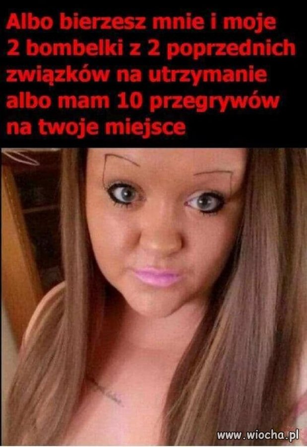 Decyduj się szybko bo mi kasy potrzeba