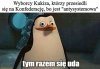 Pewnie, że się uda