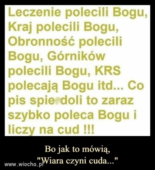 Tak wiara uczynila czuba z PiSu...