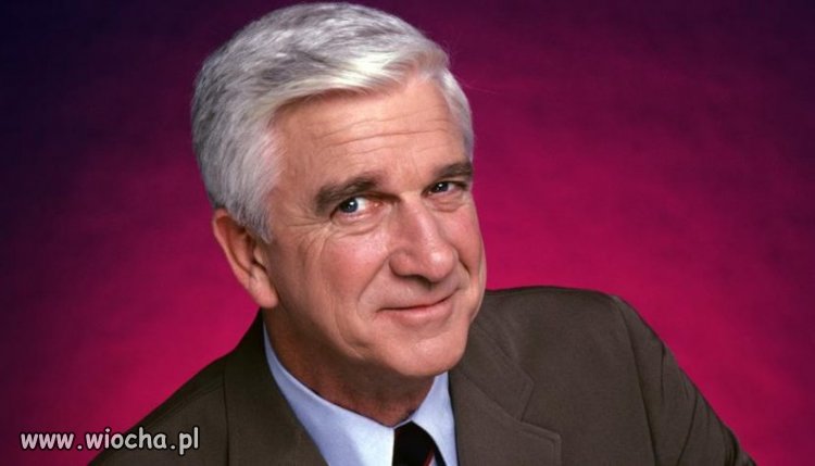Gdyby dzisiaj żył Leslie Nielsen