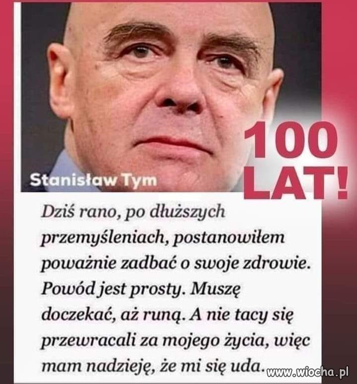 Dobrze prawi. Dużo zdrówka!