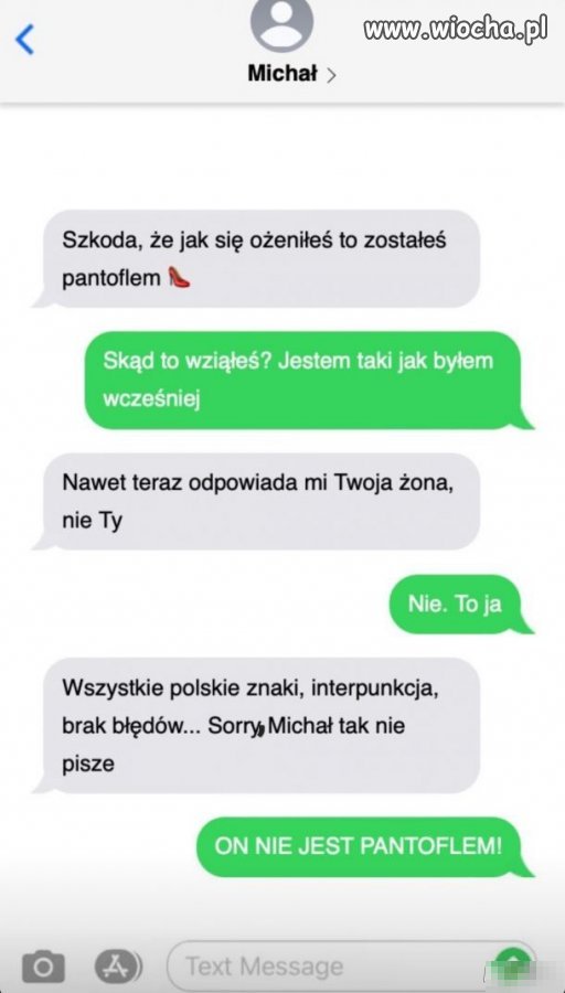 "Nie jest pantoflem"