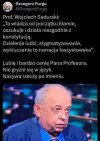 To, co mówi profesor, to jest przerażające, ale to prawda