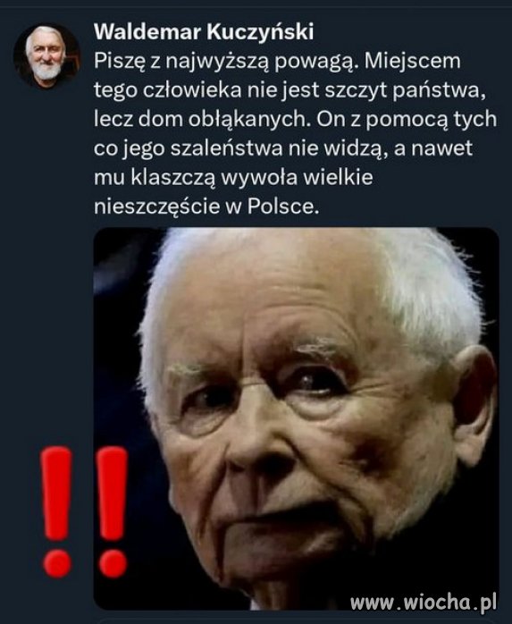 Ten człowiek nigdy nie powinien rządzić!