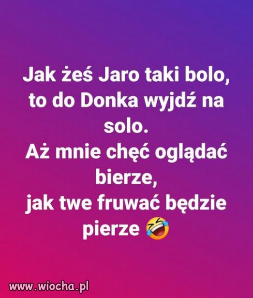 Chojrak – tchórzliwy Jaro, knuje i szczuje z ukrycia!