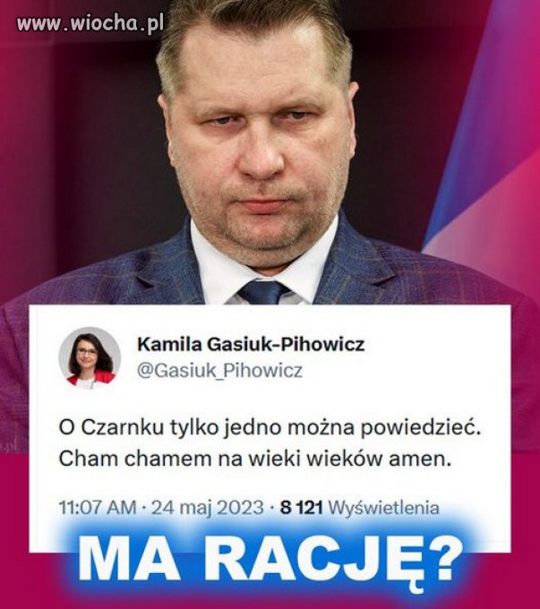 Kliknij, jeśli Kamila Gasiuk-Pihowicz ma rację!!!