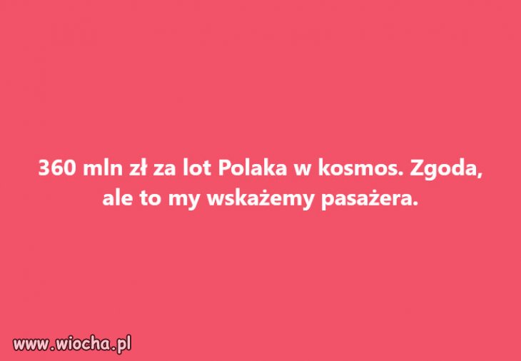 Kosmonauta, o którym myślimy, dostanie bilet w  jedną stronę.