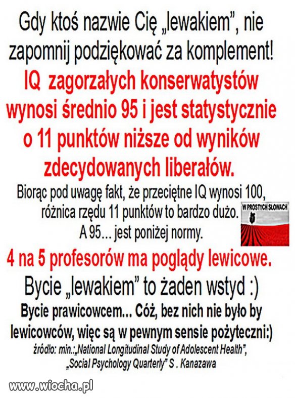 Za rządów PiSu, być nazywanym "lewakiem" to zaszczyt!