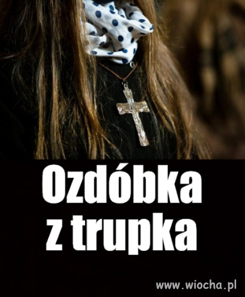Kaprawym okiem ateisty patrząc ...