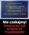 Sami musimy zmienić