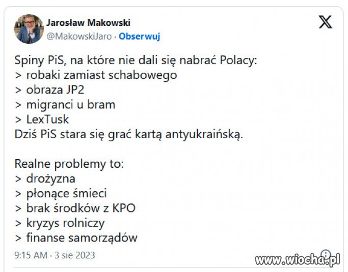 Dziś PiS stara się grać kartą antyukraińską i też źle trafił.