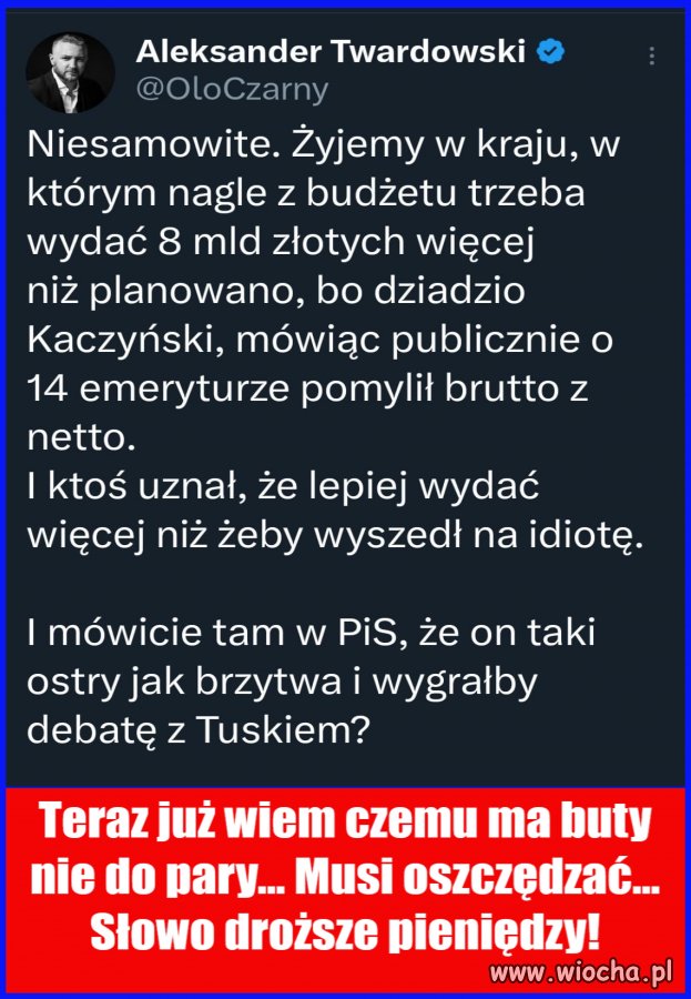 Jak to było? emerytowany zbawca narodu?