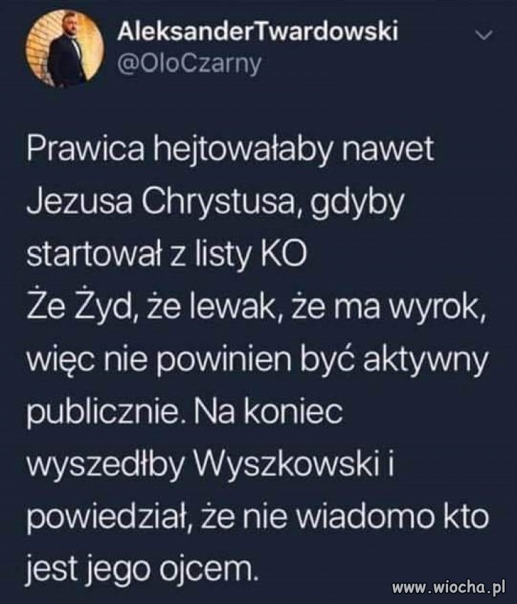W te kwestii nie mam żadnych wątpliwości.