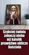 Kaprawym okiem ateisty patrząc ...