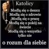 Kiedy brakuje rozsadku, pozostaje modlitwa...