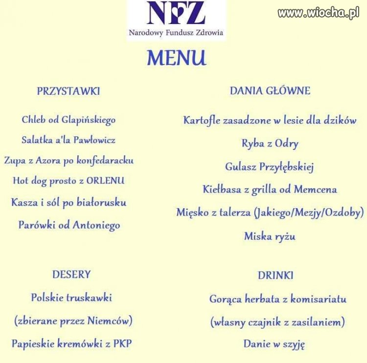 Do tego zupa z Azora po konfederacku;   Obietnicami PiSu jeszcze się nikt nie najadł