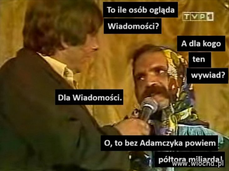 Podobno ogladalnosc TVPiS zwiekszyla sie o 1,5 miliarda.