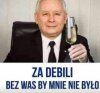 Kazdy narod ma takich politykow na jakich zasluguje...