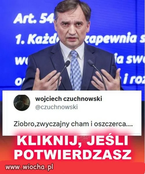 Minister "miękiszon" ksywa "Zero", msciwa menda...