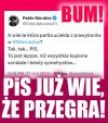 PiS wie, że przegra, ale nie chce tego pokazać. 