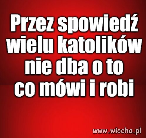 Kaprawym okiem ateisty patrząc ...