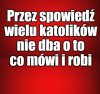 Kaprawym okiem ateisty patrząc ...