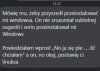 Nie domyślił się