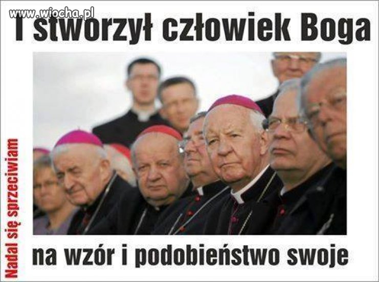 I stworzył człowiek boga