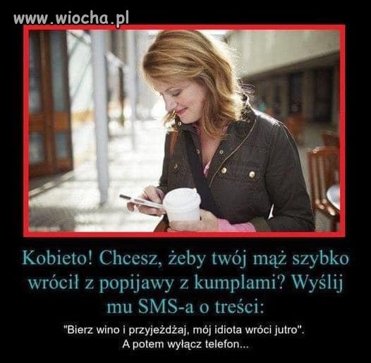 I sądzi, że debil mąż poleci
