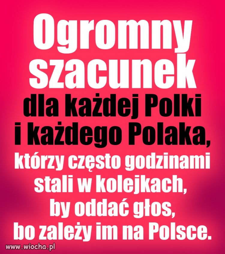 Ogromny szacunek
