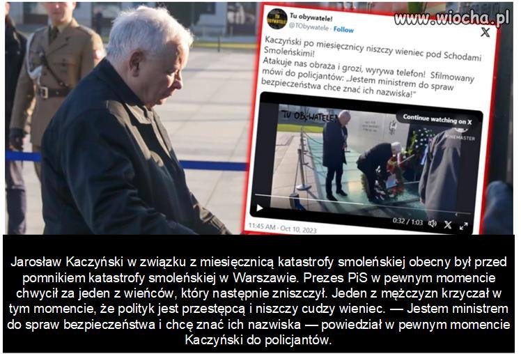 Jarosław Kaczyński zniszczył wieniec.