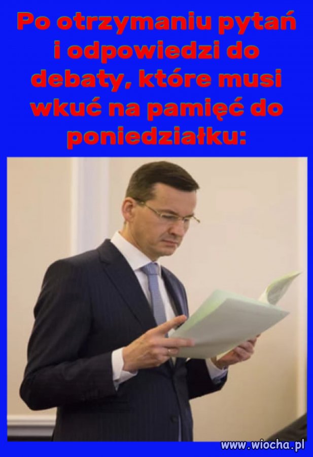 Morawiecki po otrzymaniu pytań i odpowiedzi do debaty, 