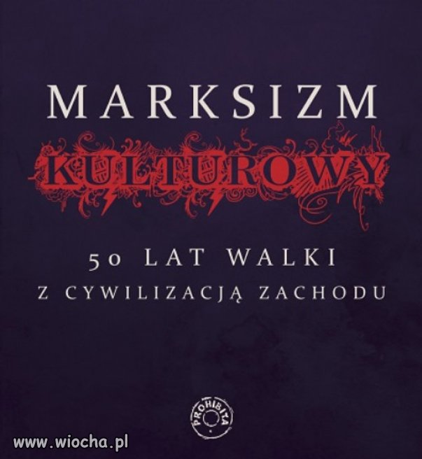 Tak Kaczyński i PiS, walczy z kulturą zachodu...