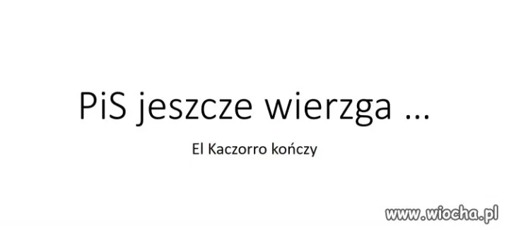 Donald trzymaj się i nie odpuszczaj dziadostwu