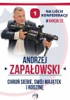 Chroń siebie, swój majątek i rodzinę.