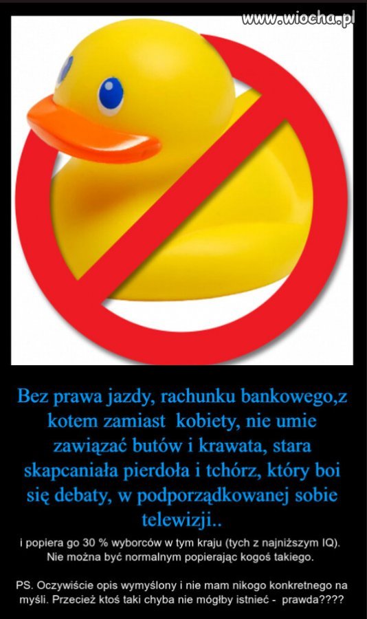 Kazdy narod ma takich politykow na jakich zasluguje...