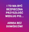 Pewnie chcieli od wojskowych takich "usług" jak od kulsonów