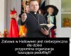 Wkrótce Halloween, chrońcie wasze dzieci!