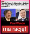 Też uważam,  że Pani Wanda ma rację!
