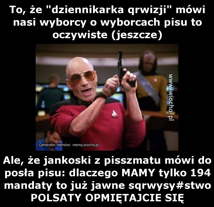 To, że "dziennikarka qrwizji" mówi nasi wyborcy o