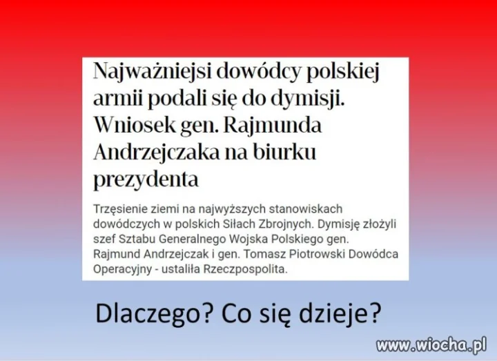Dowódcy podali się do dymisji