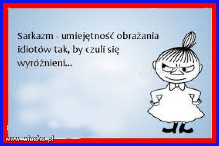 Z cyklu ''złote myśli''