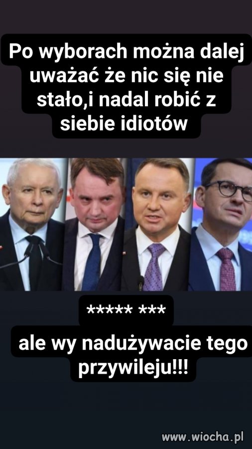 Jeszcze się snują te złodziejskie gęby, żal im doopę ściska 