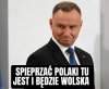 Prezydent wszystkich Polaków ;)))