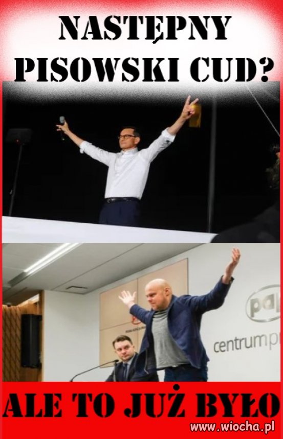Zapowiada następny pisowski cud?