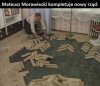 Niech sobie kombinuje i uklada, i tak mu zabraknie 37 deseczek.
