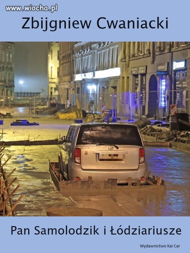 Pan Samolodzik i Łódziariusze