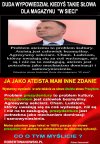 Panie PAD, kto Panu te paskudne słowa polecił przekazać. Pan tak 
