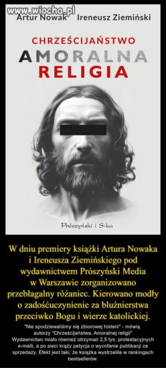 Chrześcijaństwo. Amoralna religia. - bestsellerem